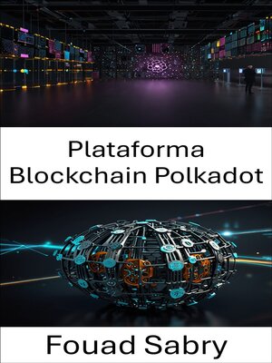 cover image of Plataforma Blockchain Polkadot